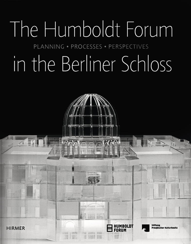 The Humboldt Forum in the Berliner Schloss
