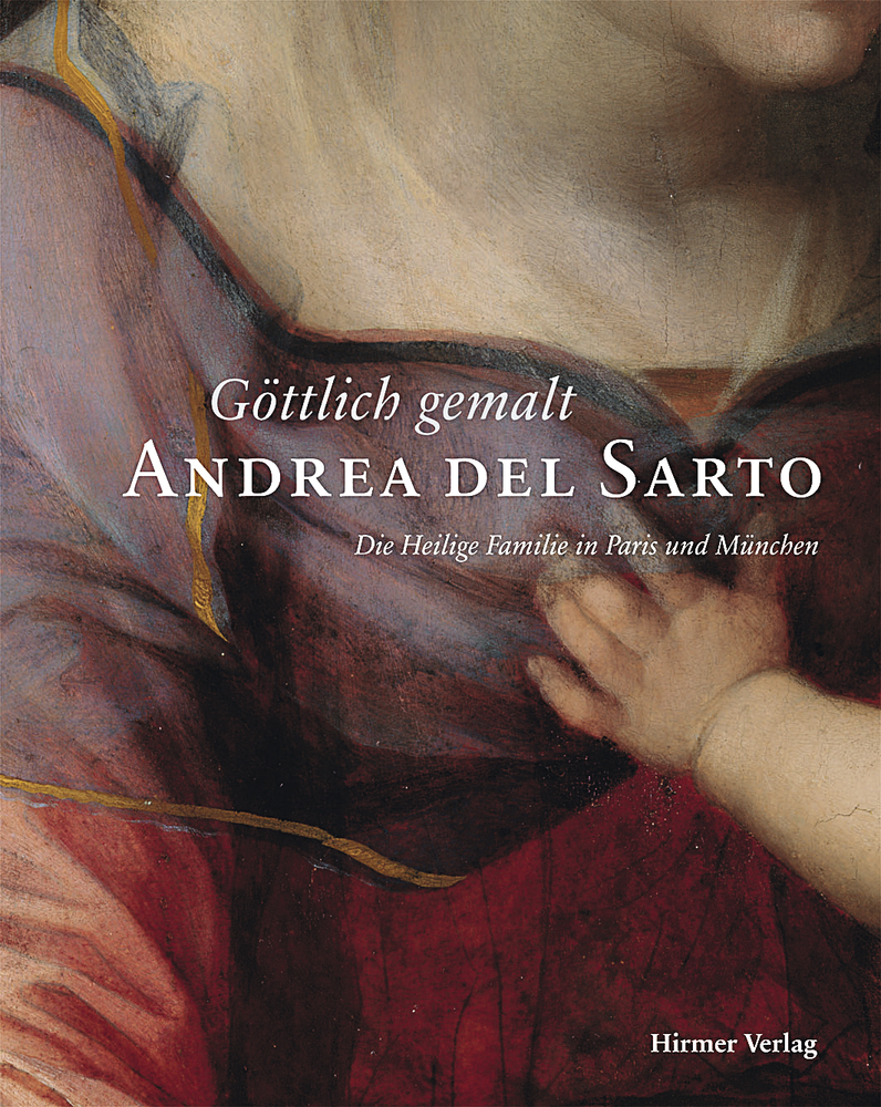 Göttlich gemalt – Andrea del Sarto