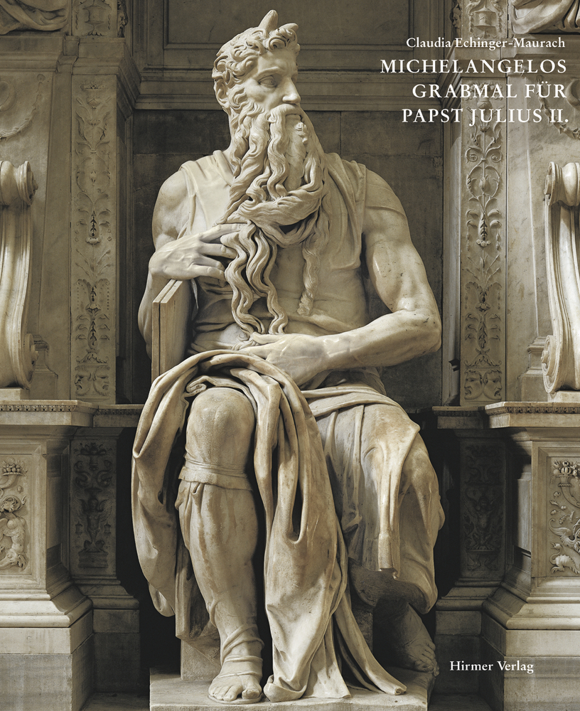 Michelangelos Grabmal für Papst Julius II.
