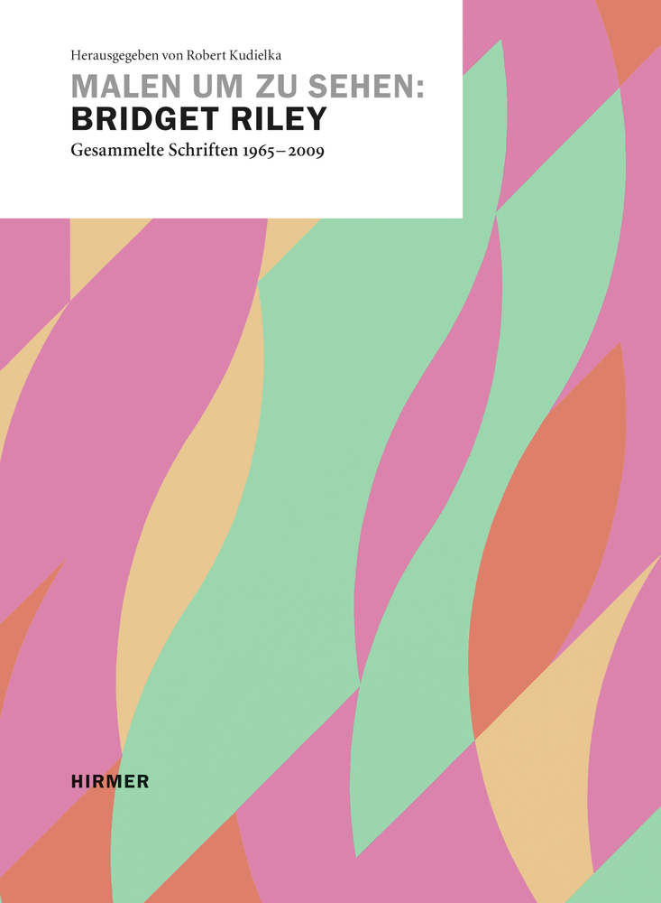 Malen um zu sehen: Bridget Riley