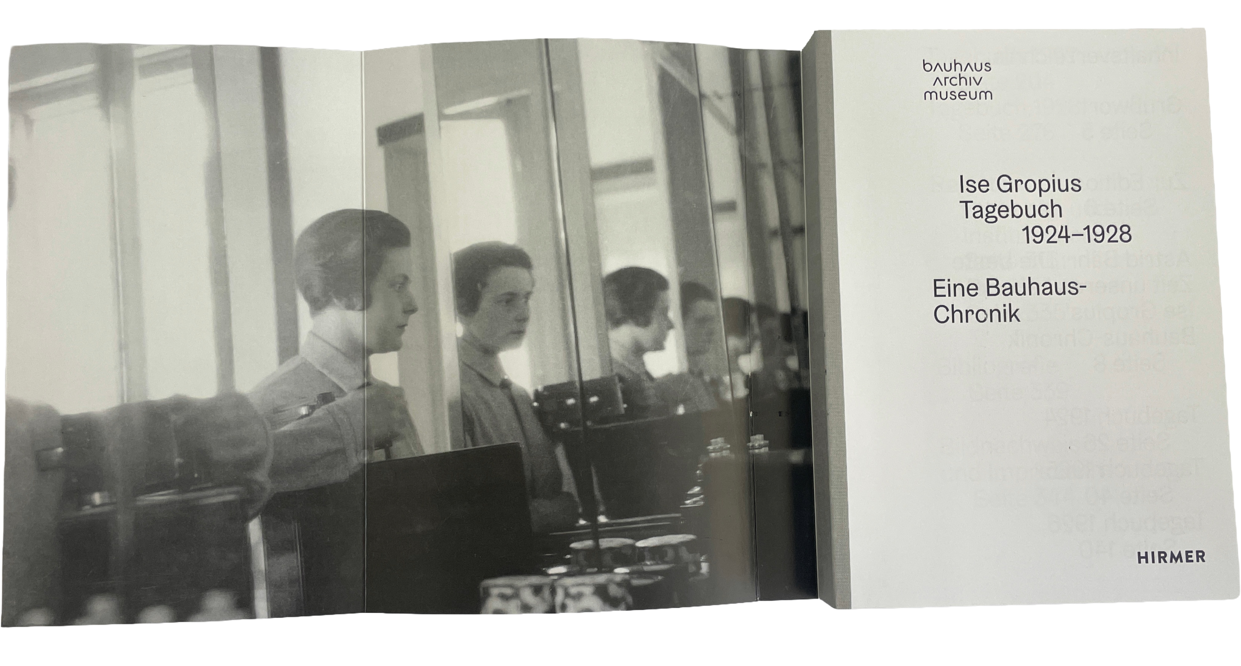 Ise Gropius: Tagebuch 1924–1928