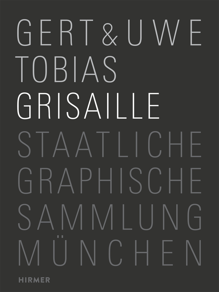 Gert & Uwe Tobias - Grisaille