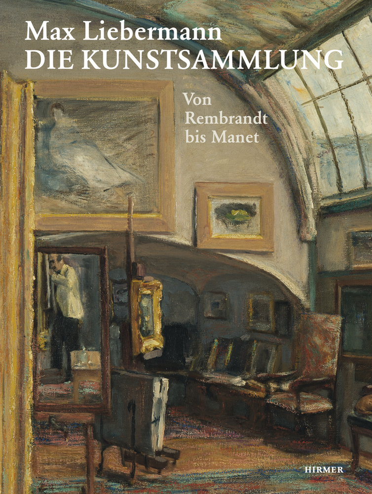 Max Liebermann – Die Kunstsammlung