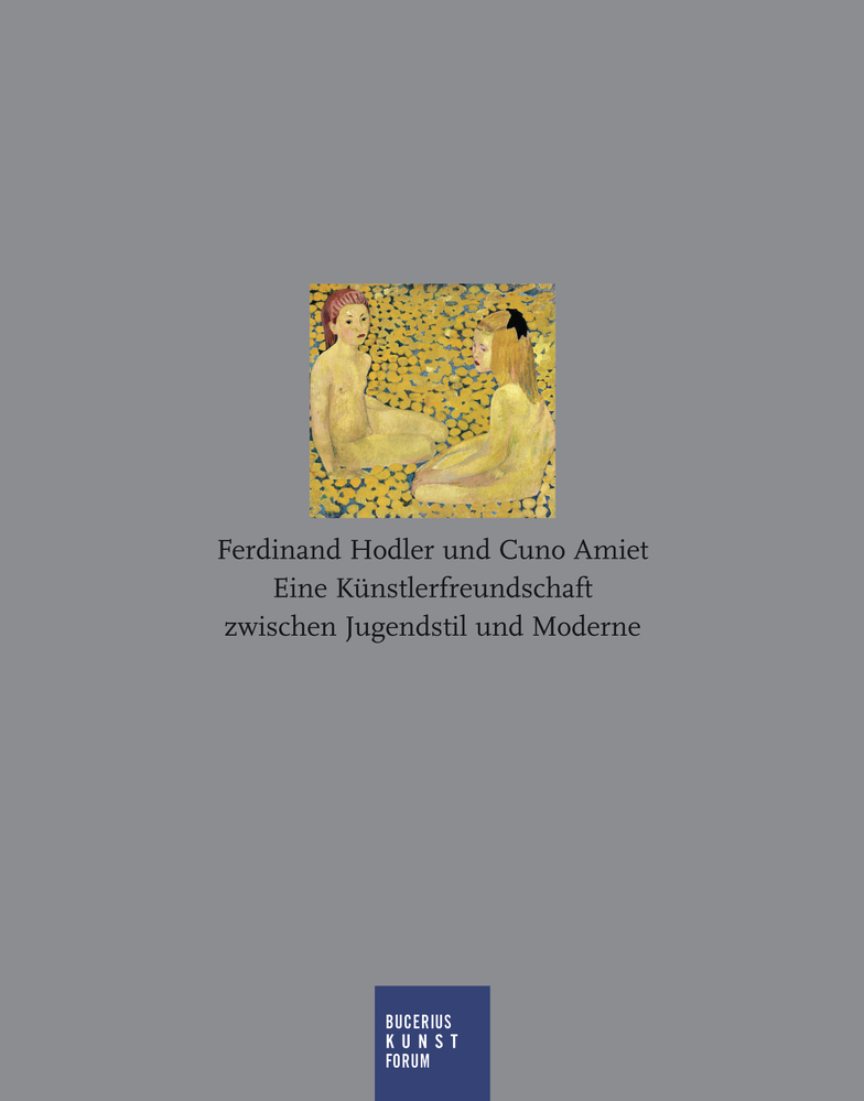 Ferdinand Hodler und Cuno Amiet