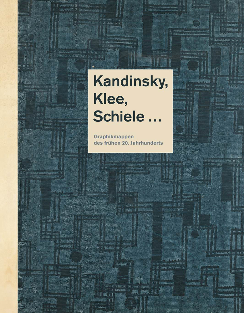 Kandinsky, Klee, Schiele ...